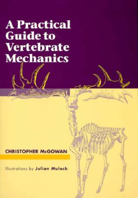 【预售】Practical Guide to Vertebrate Mechanics