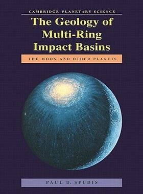【预售】The Geology of Multi-Ring Impact Basins: The Moon