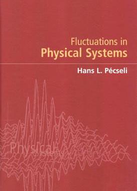 【预售】Fluctuations in Physical Systems