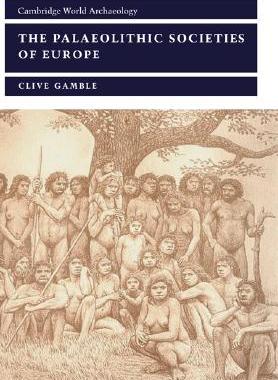 【预售】The Palaeolithic Societies of Europe