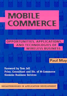 【预售】Mobile Commerce: Opportunities, Applications, and