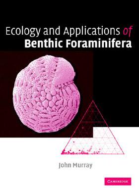 【预售】Ecology and Applications of Benthic Foraminifera