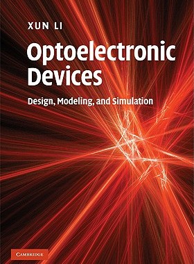 【预售】Optoelectronic Devices: Design, Modeling, and