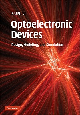 【预售】Optoelectronic Devices: Design, Modeling, and