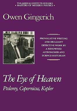 【预售】The Eye of Heaven: Ptolemy, Copernicus, Kepler