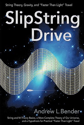【预售】Slipstring Drive: String Theory, Gravity, and