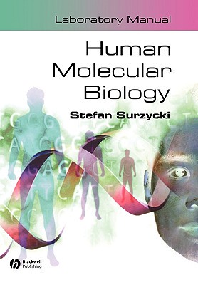 【预售】Human Molecular Biology Laboratory Manual