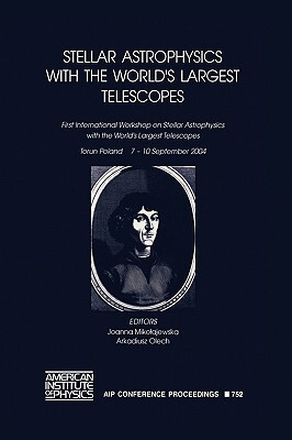 【预售】Stellar Astrophysics with the World's Largest