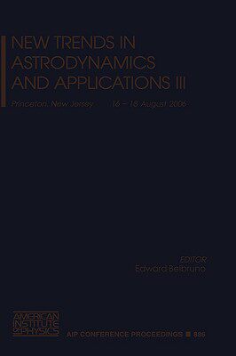 【预售】New Trends in Astrodynamics and Applications III