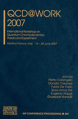 【预售】QCD@Work 2007: International Workshop on Quantum