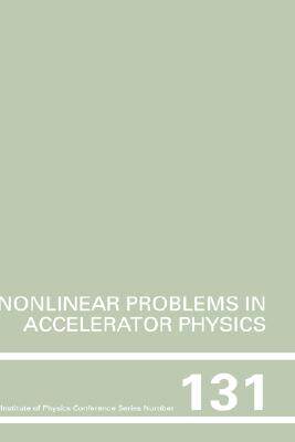 【预售】Nonlinear Problems in Accelerator Physics: