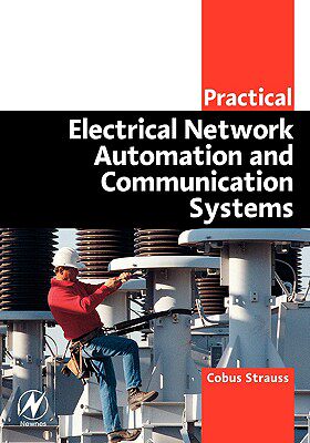 【预售】Practical Electrical Network Automation and