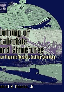 【预售】Joining of Materials and Structures: From Pragmatic