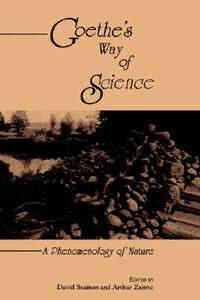 【预售】Goethe's Way of Science: A Phenomenology of Nature