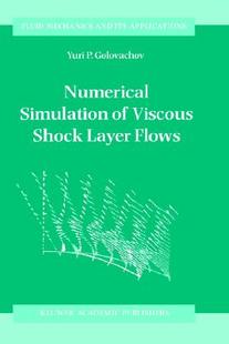 Simulation Viscous Layer Numerical Shock Flows 预售