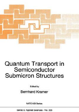 【预售】Quantum Transport in Semiconductor Submicron