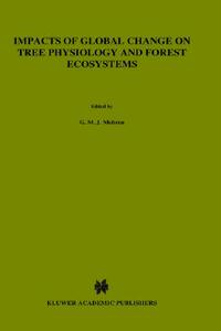 【预售】Impacts of Global Change on Tree Physiology and