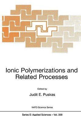 【预售】Ionic Polymerizations and Related Processes