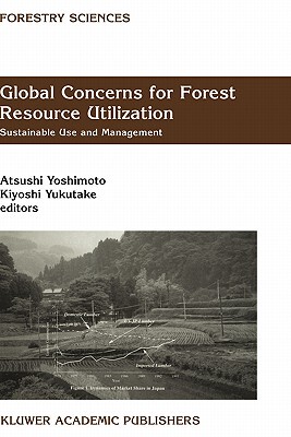 【预售】Global Concerns for Forest Resource Utilization: