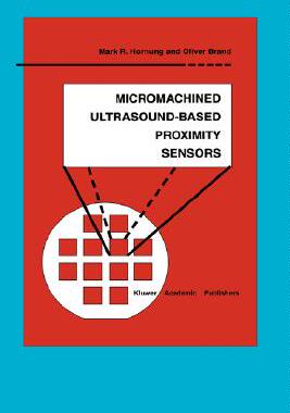 【预售】Micromachined Ultrasound-Based Proximity Sensors