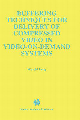 【预售】Buffering Techniques for Delivery of Compressed