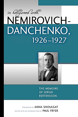 【预售】In Hollywood with Nemirovich-Danchenko 1926-1927:
