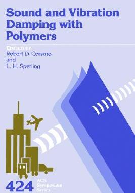 【预售】Sound and Vibration Damping with Polymers