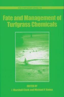 【预售】Fate and Management of Turfgrass Chemicals