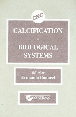 【预售】Calcification in Biological Systems
