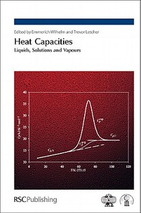 【预售】Heat Capacities: Liquids, Solutions and Vapours