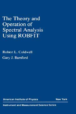 【预售】The Theory and Operation of Spectral Analysis: Using