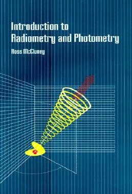 【预售】Introduction to Radiometry and Photometry