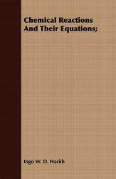 【预售】Chemical Reactions and Their Equations;