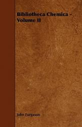 【预售】Bibliotheca Chemica - Volume II