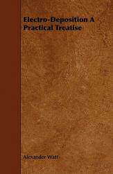 【预售】Electro-Deposition a Practical Treatise