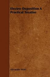 【预售】Electro-Deposition a Practical Treatise