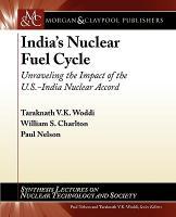 【预售】India's Nuclear Fuel Cycle: Unraveling the Impact of