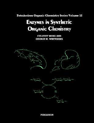 【预售】Enzymes in Synthetic Organic Chemistry