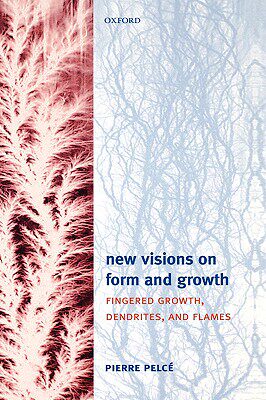 【预售】New Visions on Form and Growth: Fingered Growth