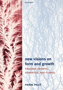 【预售】New Visions on Form and Growth: Fingered Growth