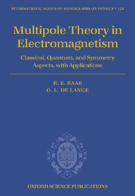 【预售】Multipole Theory in Electromagnetism: Classical
