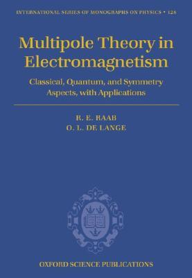 【预售】Multipole Theory in Electromagnetism: Classical