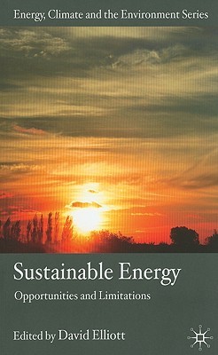 【预售】Sustainable Energy: Opportunities and Limitations
