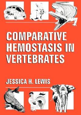 【预售】Comparative Hemostasis in Vertebrates