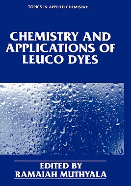 【预售】Chemistry and Applications of Leuco Dyes