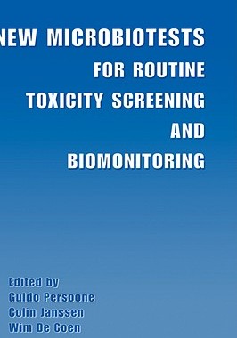 【预售】New Microbiotests for Routine Toxicity Screening and
