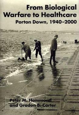 【预售】From Biological Warfare to Healthcare: Porton Down
