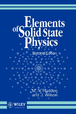 【预售】Elements Of Solid State Physics 2E