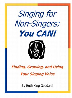 【预售】Singing for Non-Singers: You Can!