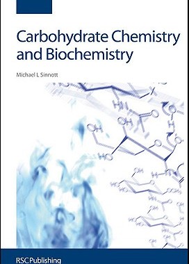 【预售】Carbohydrate Chemistry and Biochemistry: Structure